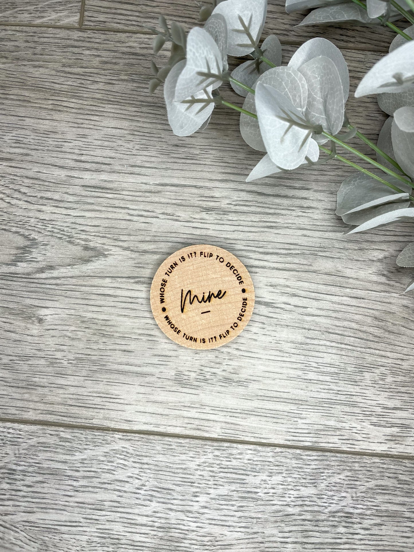 Decision Coin | Whose Turn Is It? | Flip to Decide Coin | Wooden | Couples Gift | Novelty | Funny | Valentine's Present | Anniversary