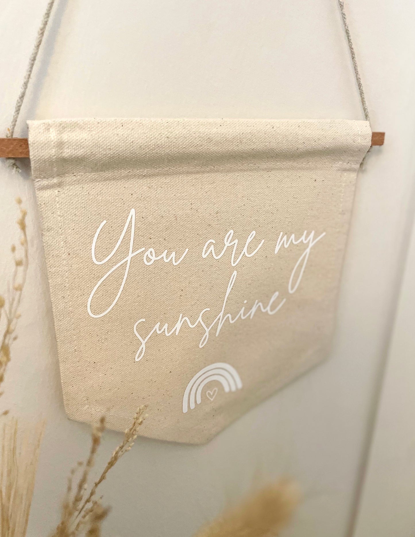 'You Are My Sunshine' Wall Hanging Flag | Canvas Banner | Neutral Nursery | Nursery Accessories | Nursery Wall Art | Boho Nursery | Newborn